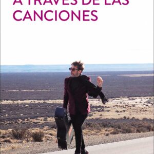 A través de las canciones - Diego Frenkel - Planeta