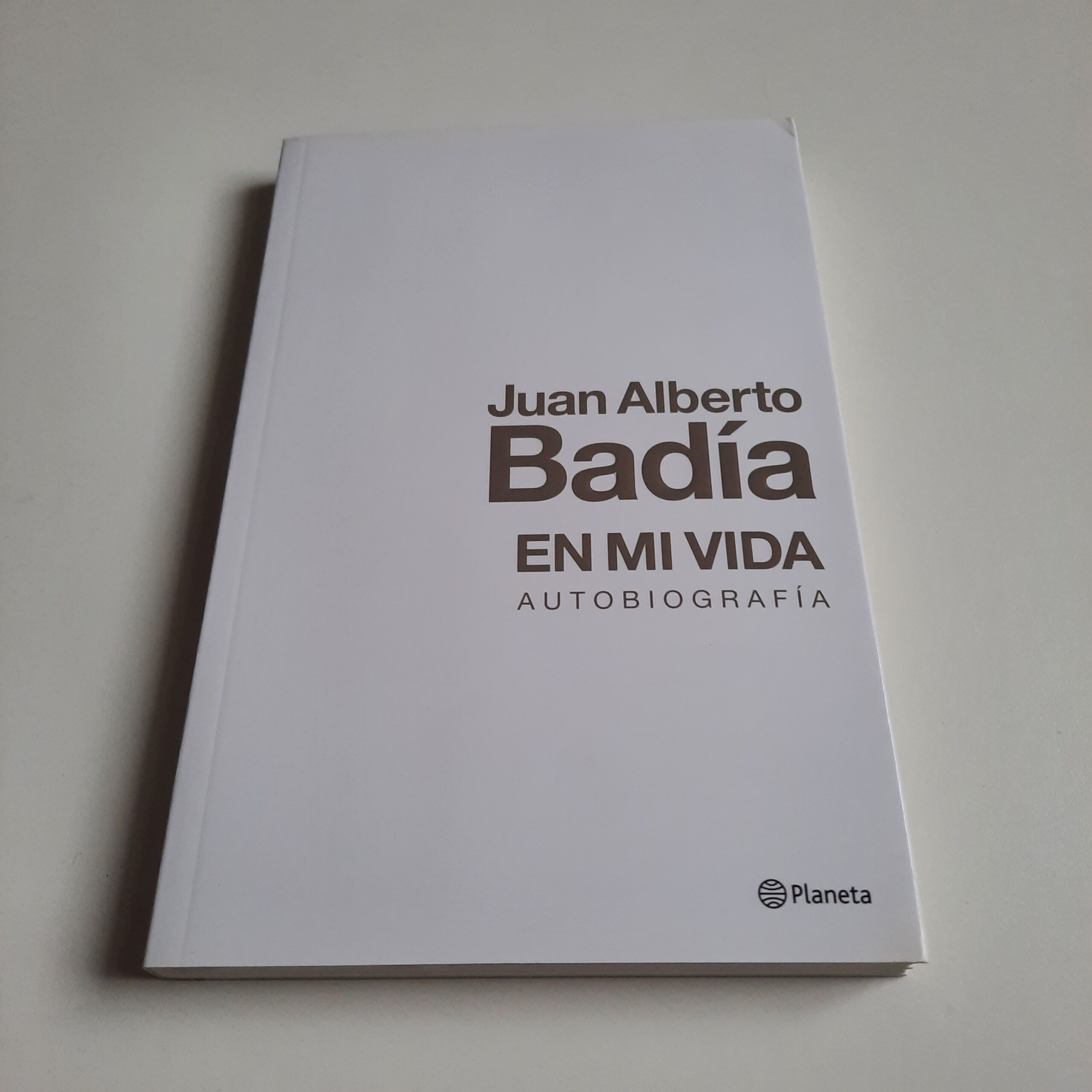 Juan Alberto Badía - En Mi Vida - Autobiografía - Planeta
