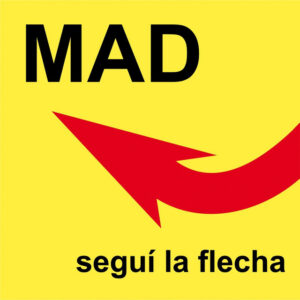 Mad - Seguí La Flecha
