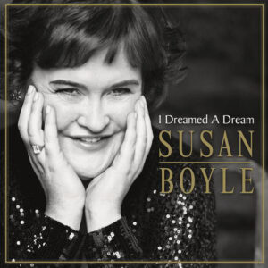 Susan Boyle - I Dreamed A Dream