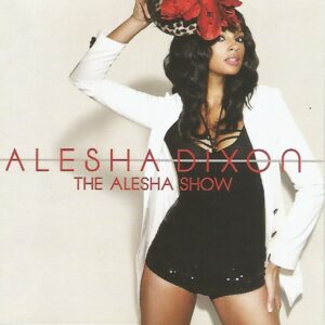 Alesha Dixon - The Alesha Show