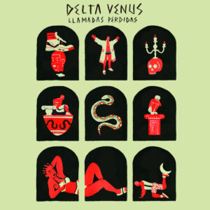 Delta Venus - Llamadas Perdidas