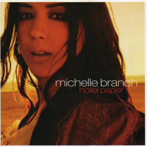 Michelle Branch - Hotel Paper
