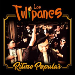 Los Tulipanes - Ritmo Popular