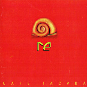 Café Tacvba - Re