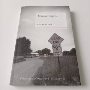 A Sangre Fría - Truman Capote - Editorial Sudamericana