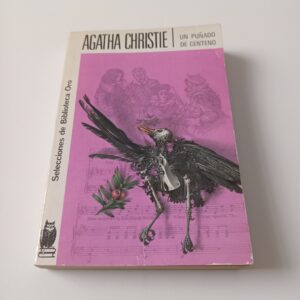 Agatha Christie - Un Puñado de Centeno - Ed. Molino