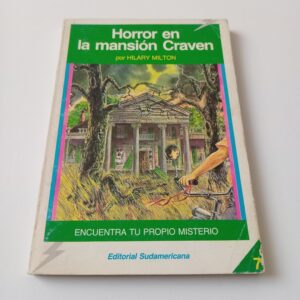 Horror en la Mansión Craven - Hilary Milton - Editorial Sudamericana