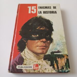 15 Enigmas de la Historia - Yvonne Girault - Editorial Fher