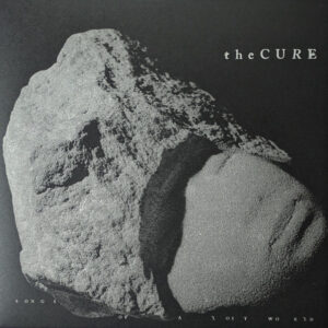 The Cure - Songs Of A Lost World