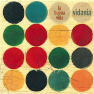 La Buena Vida - Vidania