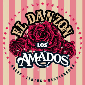 Los Amados - El Danzón