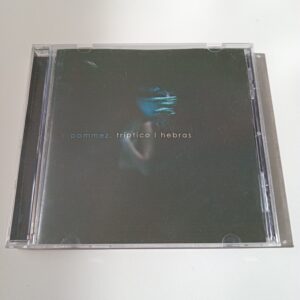 Pommez - Tríptico / Hebras