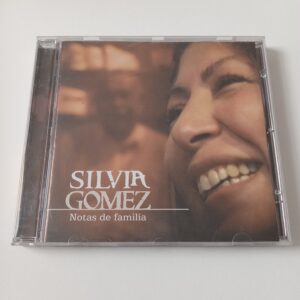 Silvia Gomez - Notas De Familia