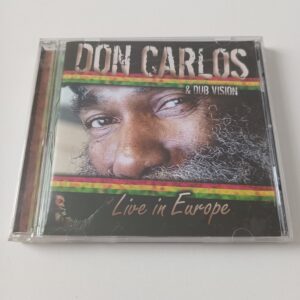 Don Carlos & Dub Vision - Live In Europe