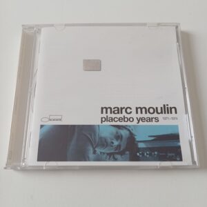 Marc Moulin - Placebo Years / 1971-1974