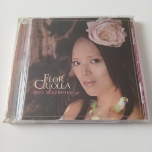 Mio Matsuda - Flor Criolla