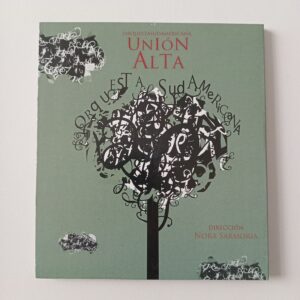 Orquesta Sudaméricana - Unión Alta