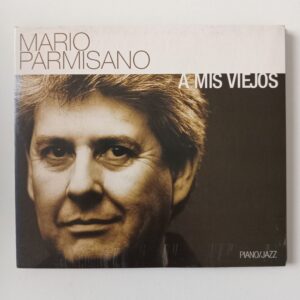 Mario Parmisano - A Mis Viejos