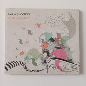 Paula Shocron - Gran Ensamble (Modern Argentine Jazz CD)