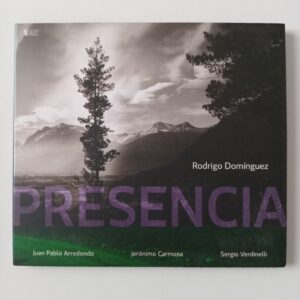 Rodrigo Domínguez - Presencia