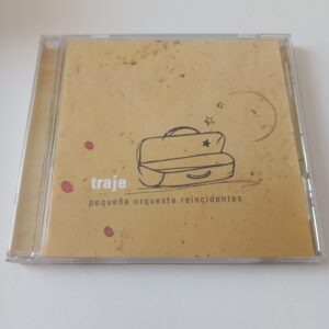 Pequeña Orquesta Reincidentes - Traje