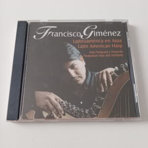 Francisco Giménez - Latinoamérica En Arpa