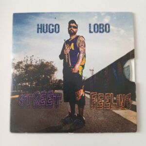 Hugo Lobo - Street Feeling