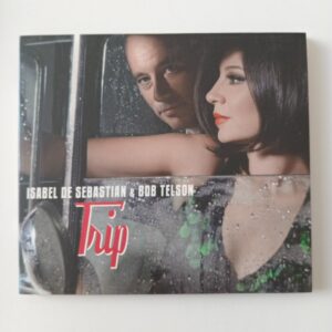 Isabel De Sebastian & Bob Telson - Trip
