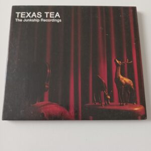 Texas Tea – The Junkship Recordings (Importado)
