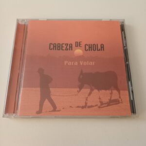 Cabeza De Chola - Para Volar